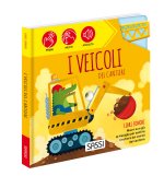 veicoli del cantiere. Libri sonori