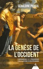 La Grande épopée des premiers Européens - Des siècles obscurs à l'Empire romain