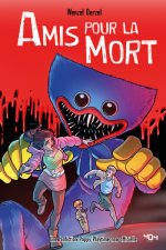 Poppy Playtime Amis pour la mort