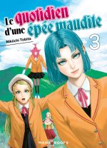 Le quotidien d'une épée maudite T03