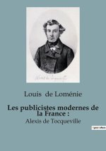 Les publicistes modernes de la France :