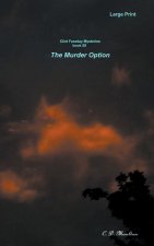The Murder Option