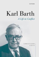 Karl Barth A Life in Conflict (Paperback)