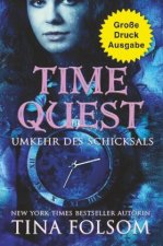 Time Quest: Umkehr des Schicksals ( Große Druckausgabe)