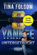 Yankee - Untergetaucht (Große Druckausgabe)