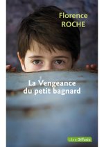 La Vengeance du petit bagnard