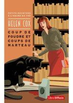 Coup de foudre et coups de marteau