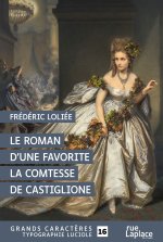 Le roman d'une favorite, La comtesse de Castiglione