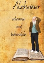 Alzheimer erkennen und behandeln