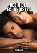 DÉSIR DES ÉCHANGISTES