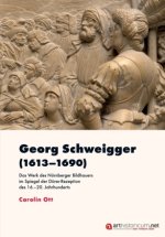 Georg Schweigger (1613-1690)