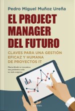 PROJECT MANAGER DEL FUTURO,EL