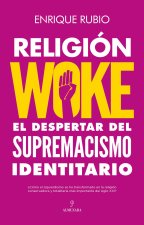 IZQUIERDISMO WOKE