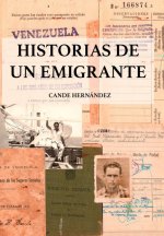 HISTORIAS DE UN EMIGRANTE