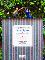 HAGAMOS TITERES DE CACHIPORRA