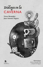DIALOGOS EN LA CAVERNA