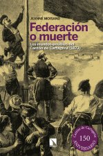 FEDERACION O MUERTE