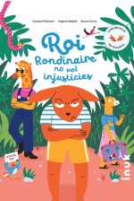 ROI RONDINAIRE NO VOL INJUSTICIES