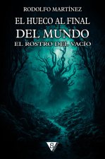El rostro del vacío - edición en rústica