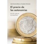 EL PRECIO DE LAS AUTONOMIAS