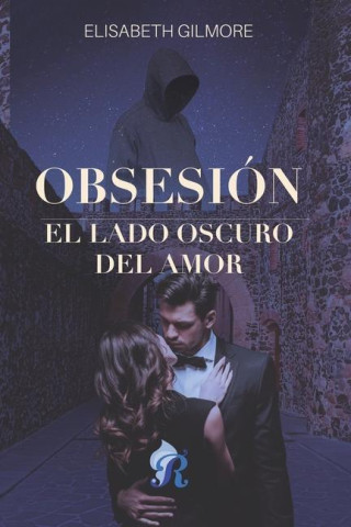 OBSESION EL LADO OSCURO DEL AMOR