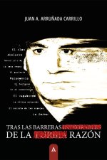 Tras las barreras de la razón