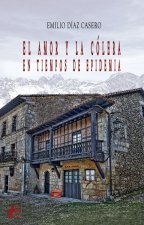 El amor y la cólera en tiempos de Epidemia