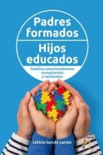PADRES FORMADOS HIJOS EDUCADOS FAMILIAS EMOCIONALMENTE COM