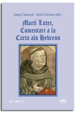 MARTI LUTER, COMENTARI A LA CARTA ALS HEBREUS