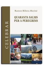 QUARANTA SALMS PER A PELEGRINS