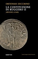 Costituzione di Ruggero II. Ariano (1140)