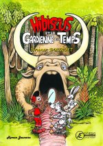 HIBISCUS ET LA GARDIENNE DU TEMPS