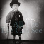 All the Eye Can See, 2 Schallplatten (180g)