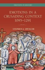 Emotions in a Crusading Context, 1095-1291 (Paperback)