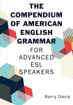 The Compendium of American English Grammar