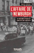 L'affaire de Newburgh - Au fondement du nouveau conservatism