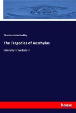 The Tragedies of Aeschylus