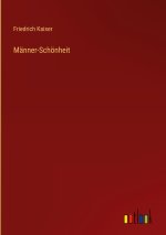 Männer-Schönheit