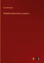 Mittelhochdeutsches Lesebuch
