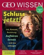 GEO Wissen 79/2023 - Loslassen