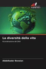La diversit? della vita