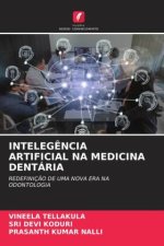 INTELEG?NCIA ARTIFICIAL NA MEDICINA DENTÁRIA