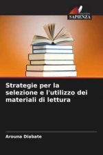 Strategie per la selezione e l'utilizzo dei materiali di lettura