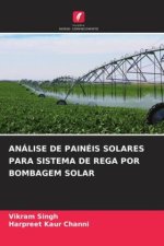 ANÁLISE DE PAINÉIS SOLARES PARA SISTEMA DE REGA POR BOMBAGEM SOLAR