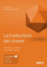 traduzione del cinese. Riflessioni, strategie e tipologie testuali