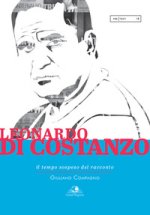 Leonardo Di Costanzo. Il tempo sospeso del racconto