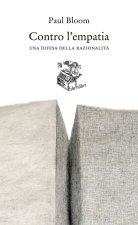 Contro l'empatia. Una difesa della razionalità