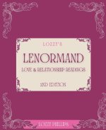 Lozzy's Lenormand Love & Relationship Readings 2nd Edition