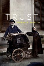 Trust A Philosophical Study (Hardback)