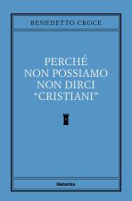 Perché non possiamo non dirci cristiani